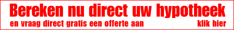 Bereken nu direct uw hypotheek, klik hier