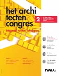 Brandend actuele thema’s op het tweede Architectencongres