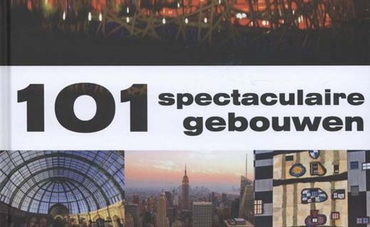 101 spectaculaire gebouwen