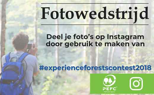 Fotowedstrijd: Experience Forests, Experience PEFC