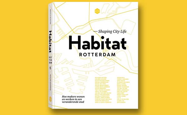 Habitat Rotterdam - Shaping City Life