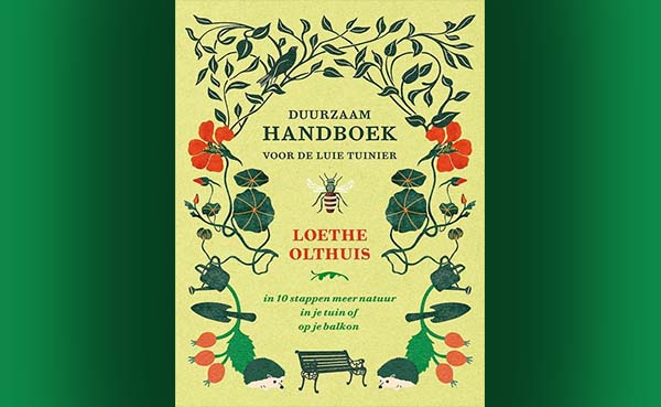 Duurzaam handboek voor de luie tuinier