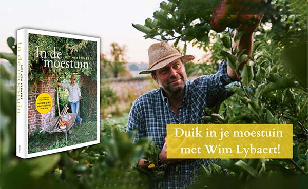 keuken klinker Brutaal Duik in je moestuin met Wim Lybaert en zijn nieuwe boek: In de moestuin -  bouwenwonen.net