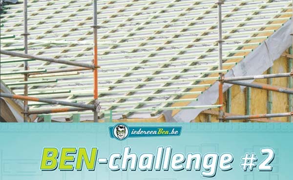 BEN Challenge #2: Goede dakisolatie, daar begint het mee