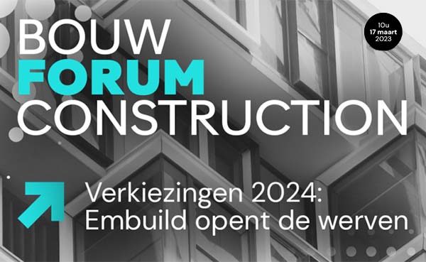 BouwForum 2023 opent de werven voor de verkiezingen van 2024