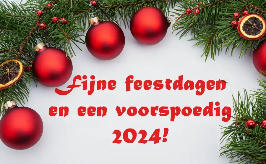 Fijne Feestdagen en een Vernieuwend 2024!