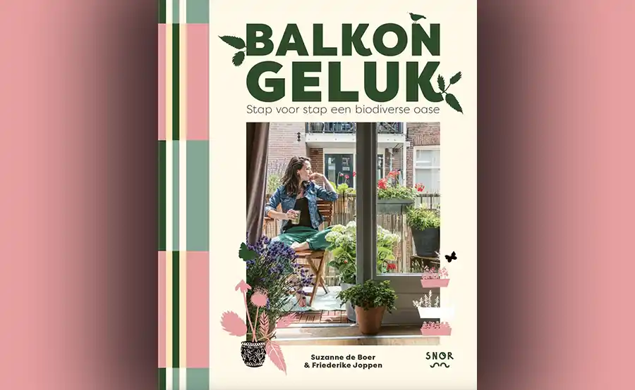 Balkon Geluk, Stap voor stap een biodiverse oase