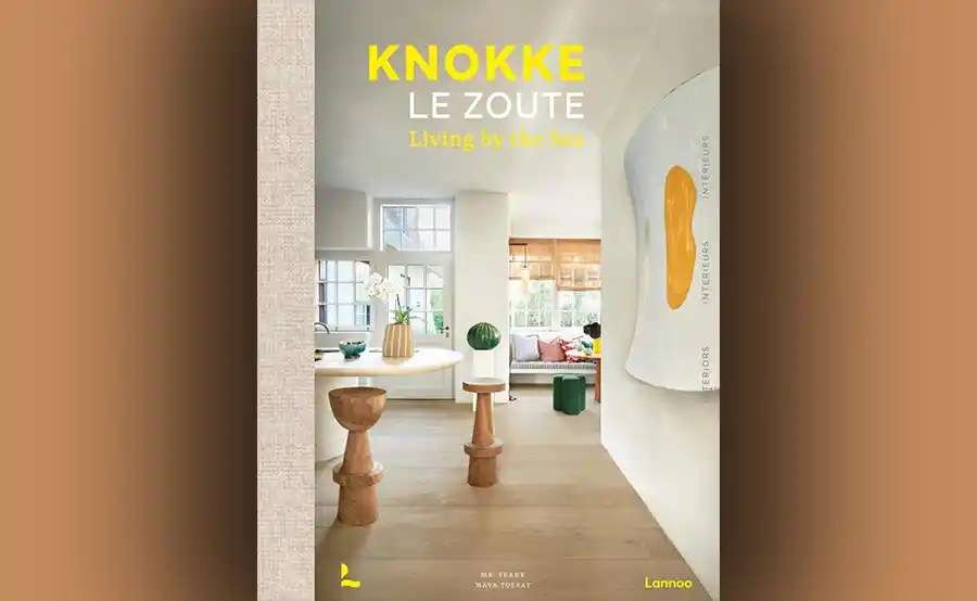 Boekentip: Kijk binnen in de mooiste interieurs van Knokke Le Zoute