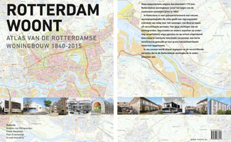 Atlas van de Rotterdamse Woningbouw 1840-2015