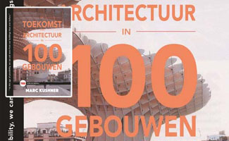 De toekomst van architectuur in 100 gebouwen