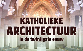 Katholieke architectuur in de twintigste eeuw