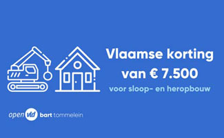 Korting van 7.500 euro voor sloop- en heropbouw in Vlaanderen