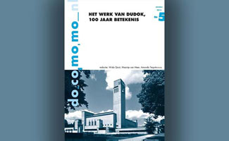 Het werk van Dudok, 100 jaar betekenis