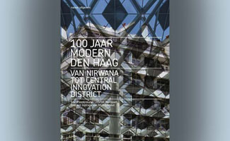100 jaar Modern Den Haag, Van Nirwana tot Central Innovation District