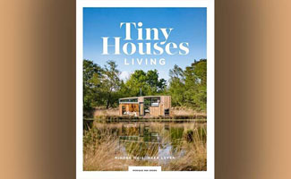 Tiny Houses: Living - Minder huis, meer leven