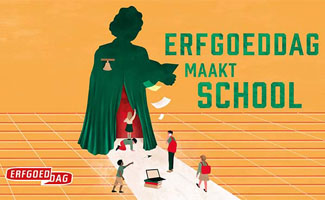 Erfgoeddag en Erfgoedweek met de nadruk op school