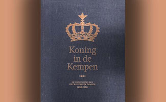 Koning in de Kempen - De geschiedenis van de ontginning van het Koninklijk Domein