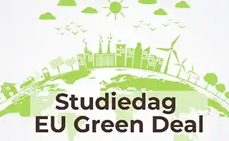 Studiedag EU Green Deal op 21 november 2023