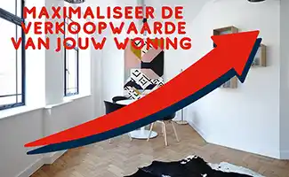 Maximaliseer de Verkoopwaarde van Je Woning met Bewezen Strategieën